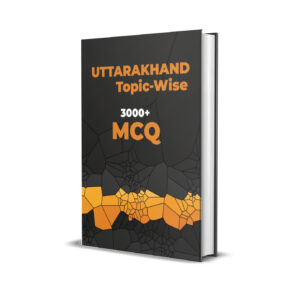 Uttarakhand Topic-Wise